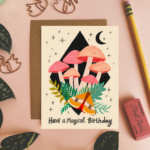 Greeting Card- Have A Magical Birthday, Mushroom