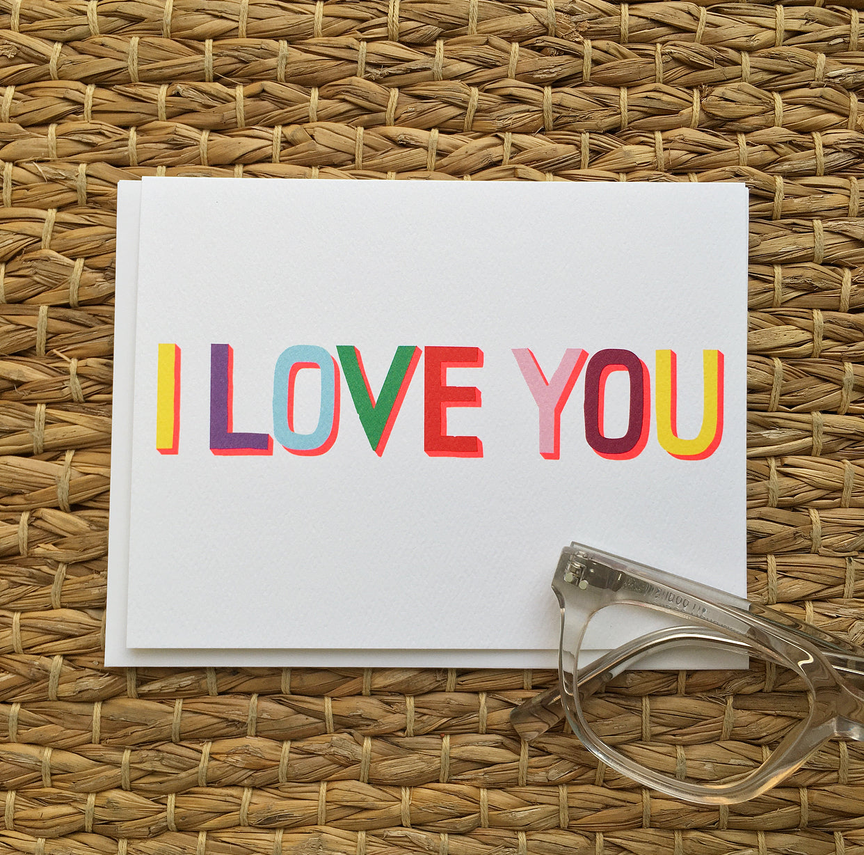 Greeting Card- I LOVE YOU